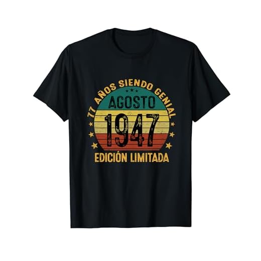Agosto 1947 77 Años Cumpleaños Hombre Vintage 1947 Camiseta