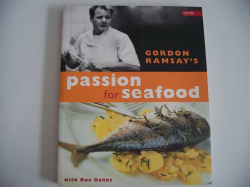 Gordon Ramsay's Passion for Seafood (Conran Octopus Cookery)
