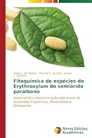 Fitoquímica de espécies de Erythroxylum do semiárido paraibano 3639684850 Book Cover