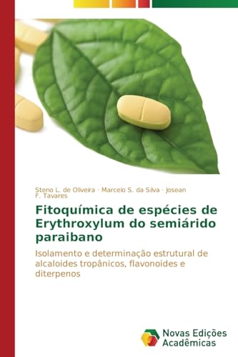 Fitoquímica de espécies de Erythroxylum do semiárido paraibano: Isolamento e determinação estrutural de alcaloides tropânicos, flavonoides e diterpenos