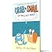 Crab and Snail: The Invisible Whale: A Graphic Novel