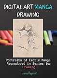 Digital Art Manga Drawing: Portraits of Erotic Manga Reproduced in Series for Framing.