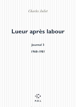 Paperback Lueur après labour: (1968-1981) [French] Book