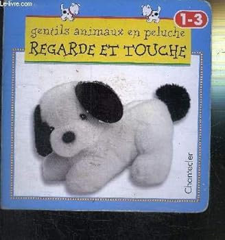 Paperback Gentils animaux: regarde et touche [French] Book