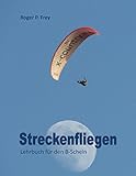  Streckenfliegen: Lehrbuch für den B-Schein