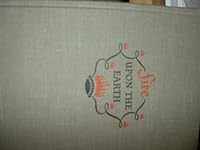 Fire Upon the Earth: The Story of the Christian Church B000KOK6GY Book Cover