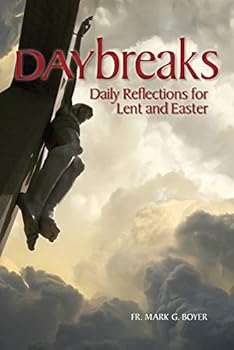 Paperback Daybreaks: Daily Reflections for Lent and Easter [Large Print] Book
