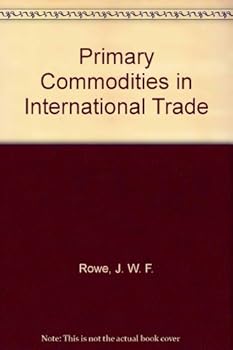Hardcover Primary Commodities in International Trade Book