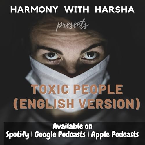 Toxic People | English Version