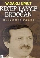 Yasaklı umut, Recep Tayyip Erdoğan (Güncel kitaplar) 9758618059 Book Cover