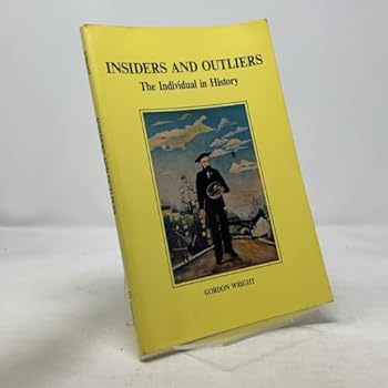 Paperback Insiders and outliers: The individual in history Book