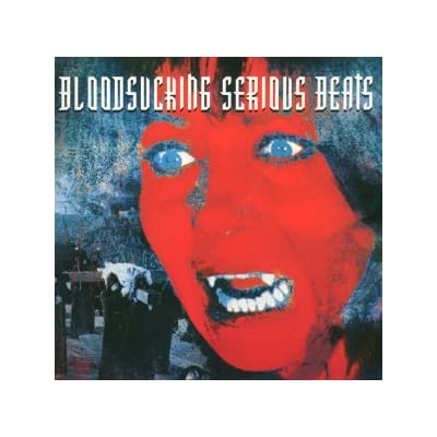 Bloodsucking Serious Beats