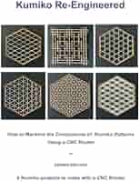 Amazon.com: Kumiko Re-Engineered: How to Machine the