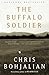 The Buffalo Soldier: A Novel