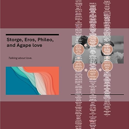 Storge, Eros, Phileo, and Agape love