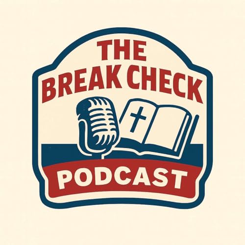 Couverture de The Break Check Podcast