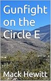  Gunfight on the Circle E (English Edition)