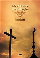 İslam İkliminde Kutsal Kitaplar 6054684396 Book Cover