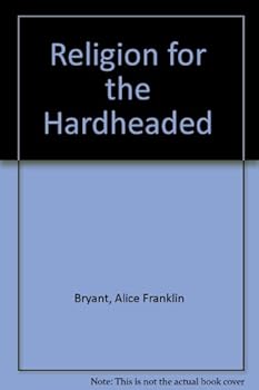 Hardcover Religion for the Hardheaded Book