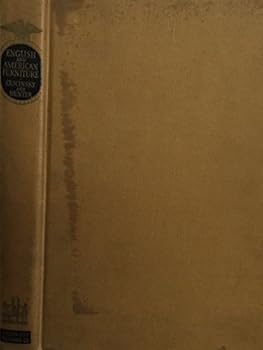 ENGLISH AND AMERICAN FURNITURE: APICTORIAL HANDBOOK OF FINE FURNIITURE