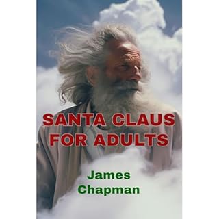 Santa Claus For Adults Audiolibro Por James Chapman arte de portada