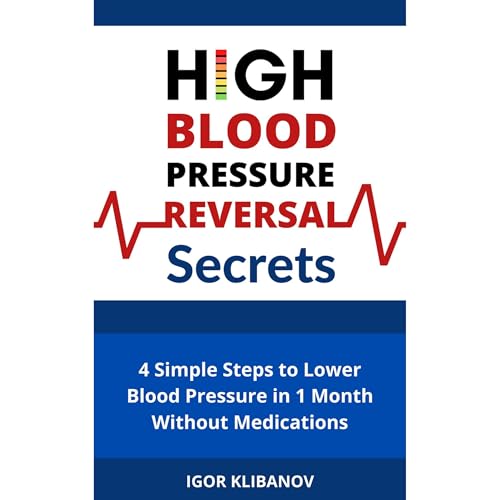High Blood Pressure Reversal Secrets by Igor Klibanov episode artwork