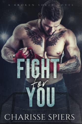 Fight For You (Broken Souls)