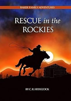 Paperback Rescue in the Rockies (Baker Family Adventures, Book 8) Book