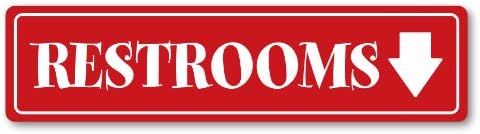 GRX1126 Aluminum Sign LARGE 24 in x 6 in: RESTROOMS. ARROW DOWN (red/white) Style 3