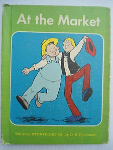 Hardcover AT THE MARKET SULLIVAN STORYBOOK 8A BY D. H. BUCHANAN~1967 Book