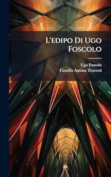 Hardcover L'edipo Di Ugo Foscolo [Italian] Book