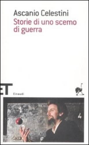 Storie di uno scemo di guerra Storie di uno scemo di guerra