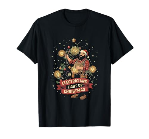Électricien Illuminant Noël drôle Papa père Homme T-Shirt