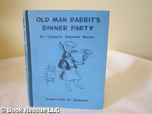 Old Man Rabbit Old Man Rabbits Dinner Party: Nova Nestrick, Bonnie and Bill ...