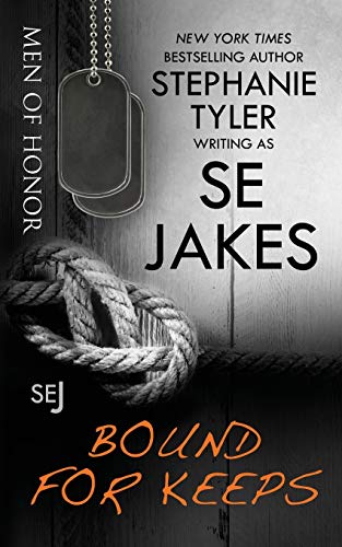 Bound For Keeps: Men of Honor
