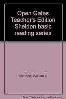 Open Gates Teacher's Edition Sheldon basic reading series B0007FR0GK Book Cover