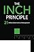 The Inch Principle: 21 Million Dollar Inches of Management