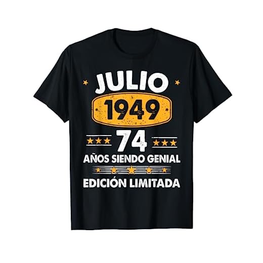 Hombre 74 Años Cumpleaños Regalo Hombre Julio 1949 Julio 74 Años Camiseta