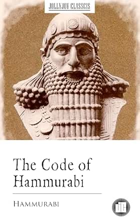 The Code of Hammurabi eBook : Hammurabi: Amazon.in: Kindle Store