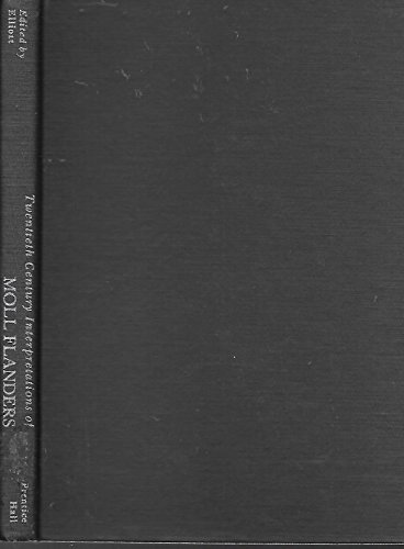 Twentieth Century Interpretations of Moll Flanders: A Collection of Critical Esssays