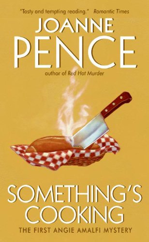 Something's Cooking: An Angie Amalfi Mystery (Angie Amalfi Mysteries)