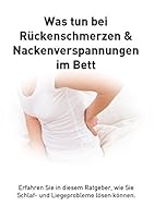 Rückenschmerzen und Verspannungen im Bett: Was tun bei Liegeproblemen? 3739206330 Book Cover
