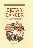  Dieta y Cáncer: Una contribución antroposófica para la prevención y cura del cáncer