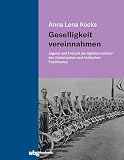 Geselligkeit vereinnahmen: Jugend und Freizeit als Agitationsfelder des italienischen und britischen Faschismus