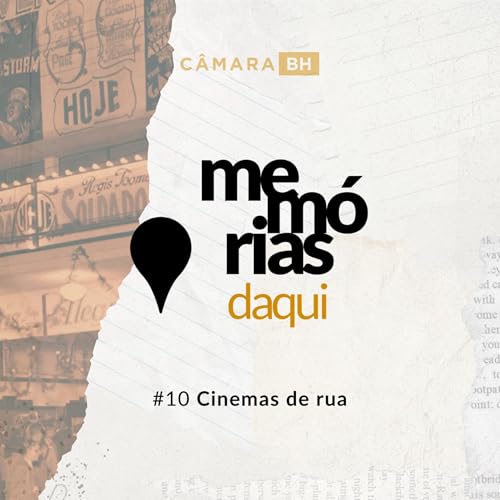 #10 - Cinemas de rua
