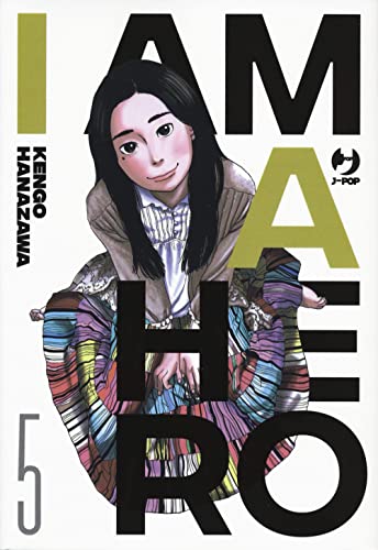 I am a hero (Vol. 5)