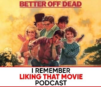 Better Off Dead (1985) Two Dollars Later...