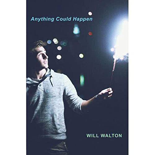 Anything Could Happen