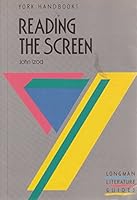 Reading the Screen: Introduction to Film Studies (York Handbooks S) 0582022525 Book Cover