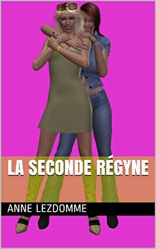 Télécharger La Seconde Régyne Livre eBook France